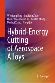 Hybrid-Energy Cutting of Aerospace Alloys (eBook, PDF)