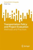 Transportation Policy and Project Evaluation (eBook, PDF)