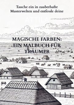 Cover Magische Farben: Ein Malbuch für Träumer
