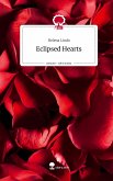 Eclipsed Hearts. Life is a Story - story.one