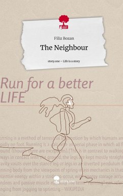 The Neighbour. Life is a Story - story.one - Bozan, Filiz