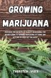 Growing Marijuana - Bild 1