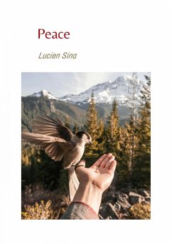 Peace (eBook, ePUB) - Sina, Lucien