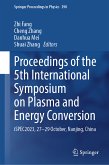 Proceedings of the 5th International Symposium on Plasma and Energy Conversion (eBook, PDF)