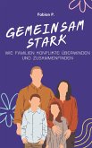 Gemeinsam stark (eBook, ePUB)