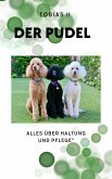 Der Pudel - alles über Haltung und Pflege (eBook, ePUB)