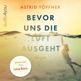 Bevor uns die Luft ausgeht (MP3-Download)