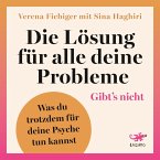 Die Lösung für alle deine Probleme: Gibt's nicht (MP3-Download)