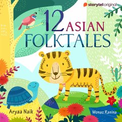 12 Asian Folktales S01E01 (MP3-Download) - Naik, Aryaa