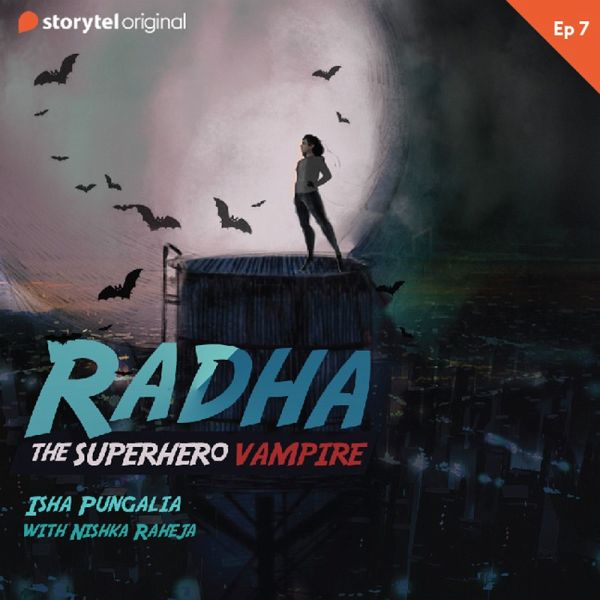 Radha - The Superhero Vampire S1EP07 (MP3-Download)