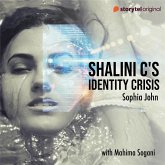 Shalini C's Identity Crisis (MP3-Download) Shalini C's Identity Crisis (MP3-Download)