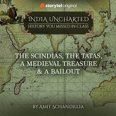 The Scindias, The Tatas, A Medieval Treasure & A Bailout (MP3-Download)