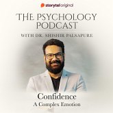The Psychology Podcast S01E04 - Confidence, a complex emotion (MP3-Download) The Psychology Podcast S01E04 - Confidence, a complex emotion (MP3-Download)