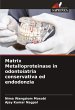 Matrix Metalloproteinase in... - Bild 1