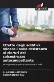 Effetto degli additivi minerali sulla resistenza ai cloruri del calcestruzzo autocompattante