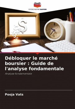 Cover Débloquer le marché boursier : Guide de l'analyse fondamentale