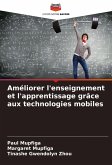 Améliorer l'enseignement et l'apprentissage grâce aux technologies mobiles