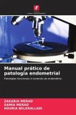 Manual prático de patologia endometrial