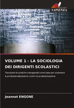 Cover VOLUME 1 - LA SOCIOLOGIA DEI DIRIGENTI SCOLASTICI