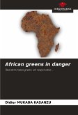 African greens in danger