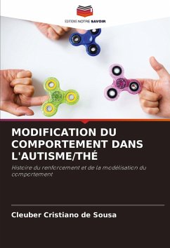 Cover MODIFICATION DU COMPORTEMENT DANS L'AUTISME/THÉ