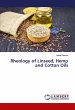 Rheology of Linseed, Hemp and Cotton... - Bild 1