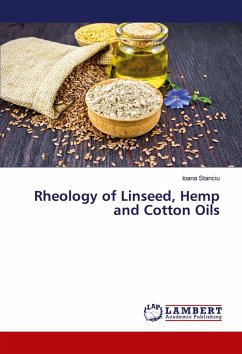 Rheology of Linseed, Hemp and Cotton Oils