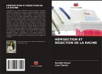 HÉMISECTION ET RÉSECTION DE LA RACINE