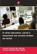 O clima educativo, social e emocional... - Bild 1