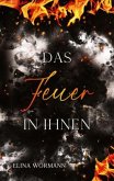 Das Feuer in ihnen