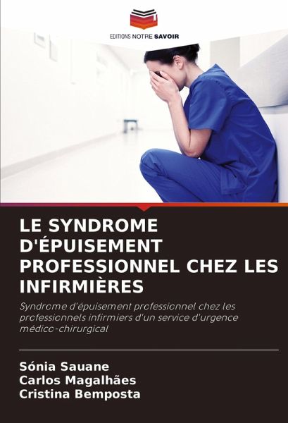 LE SYNDROME D'ÉPUISEMENT PROFESSIONNEL CHEZ LES INFIRMIÈRES