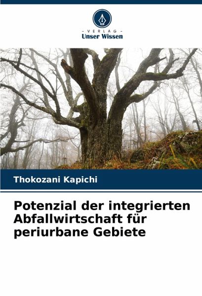 Potenzial der integrierten Abfallwirtschaft für periurbane Gebiete Potenzial der integrierten Abfallwirtschaft für periurbane Gebiete