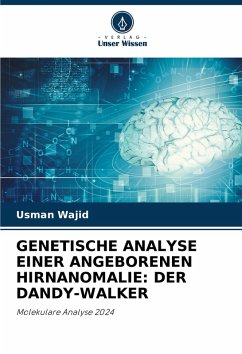 Cover GENETISCHE ANALYSE EINER ANGEBORENEN HIRNANOMALIE: DER DANDY-WALKER