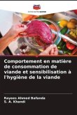 Comportement en matière de consommation de viande et sensibilisation à l'hygiène de la viande