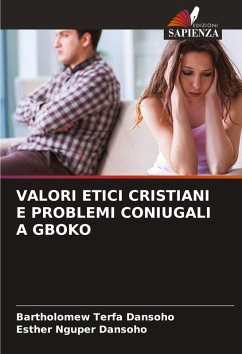 Cover VALORI ETICI CRISTIANI E PROBLEMI CONIUGALI A GBOKO