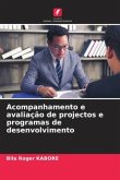 Acompanhamento e avaliação de projectos e programas de desenvolvimento