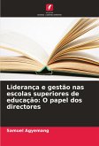 Liderança e gestão nas escolas superiores de educação: O papel dos directores