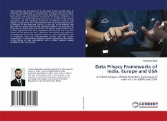 Data Privacy Frameworks of India, Europe and USA - Bedi, Hrishikesh