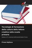 Tecnologie di formazione della cultura della lettura creativa nella scuola primaria