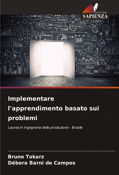 Implementare l'apprendimento basato sui problemi - Tokarz, Bruno;Barni de Campos, Débora