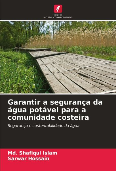Garantir a segurança da água potável para a comunidade costeira Garantir a segurança da água potável para a comunidade costeira