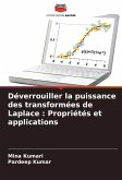 Déverrouiller la puissance des transformées de Laplace : Propriétés et applications