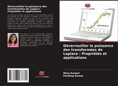 Déverrouiller la puissance des transformées de Laplace : Propriétés et applications - Kumari, Mina;Kumar, Pardeep