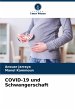 COVID-19 und Schwangerschaft - Bild 1