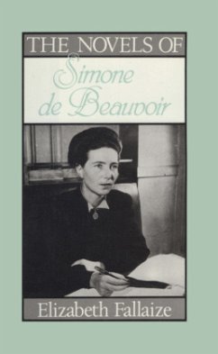 The Novels of Simone De-Beauvoir - Fallaize, Elizabeth