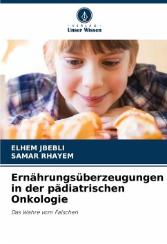 Cover Ernährungsüberzeugungen in der pädiatrischen Onkologie