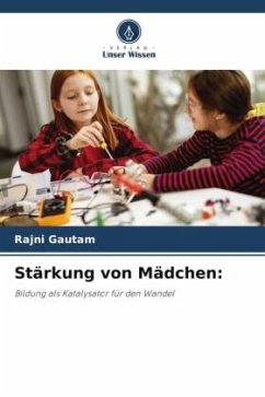 Stärkung von Mädchen: - Gautam, Rajni