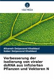 Verbesserung der Isolierung von viraler dsRNA aus infizierten Pflanzen und Vektoren N