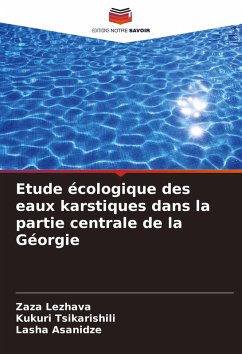 Cover Etude écologique des eaux karstiques dans la partie centrale de la Géorgie