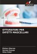 OTTURATORI PER DIFETTI MASCELLARI - Bild 1